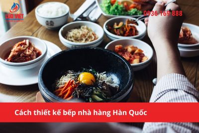 cach-thiet-ke-bep-nha-hang-han-quoc