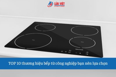 top-10-thuong-hieu-bep-tu-cong-nghiep
